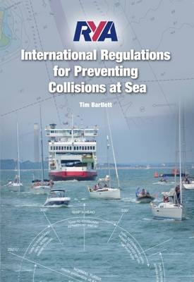 RYA International Regulations for Preventing Collisions at Sea - Melanie Bartlett