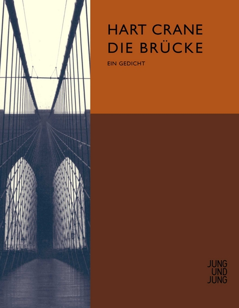 Die Brücke - Hart Crane