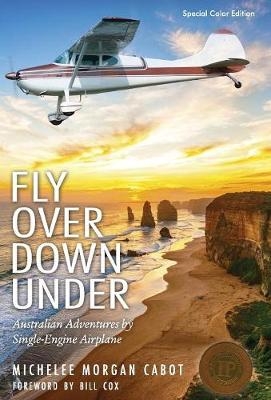 Fly Over Down Under - Michelee Morgan Cabot