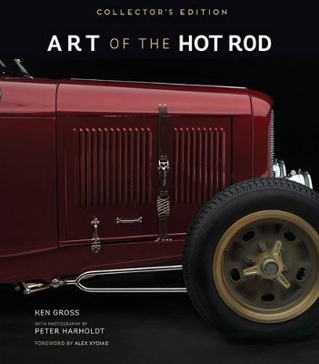 Art of the Hot Rod - Ken Gross