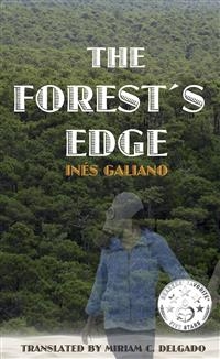 Forest's Edge -  Ines Galiano
