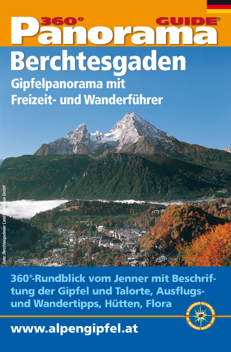 Panorama-Guide, Berchtesgadener Alpen - Christian Schickmayr