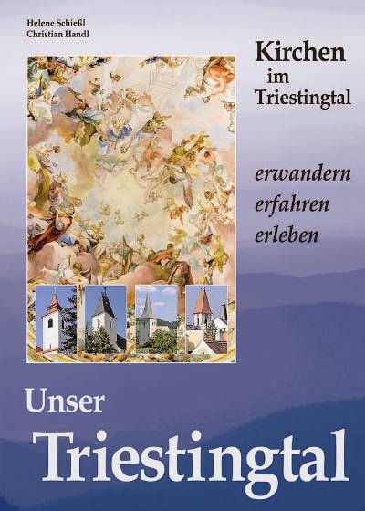 Unser Triestingtal 3 - Helene Schießl