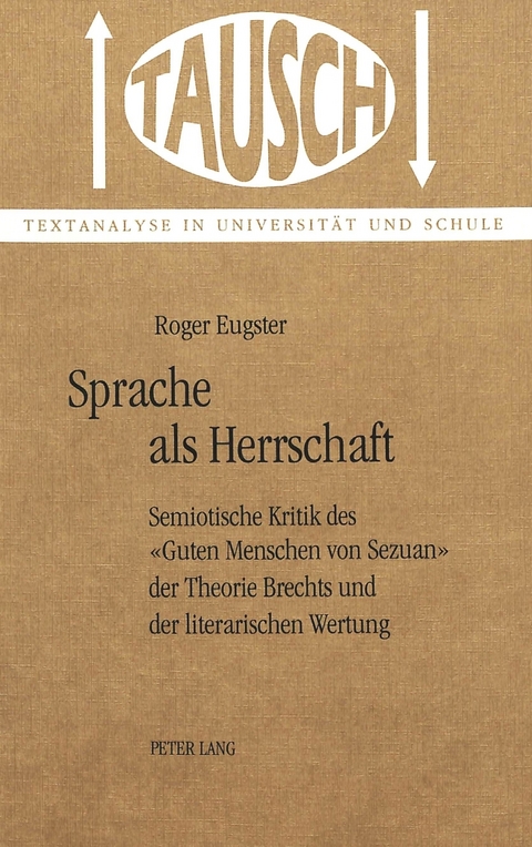 Sprache als Herrschaft - Roger Eugster