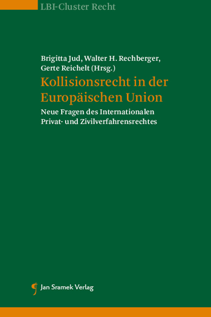 Kollisionsrecht in der Europäischen Union - 