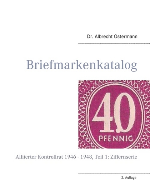 Briefmarkenkatalog - Plattenfehler - Albrecht Ostermann