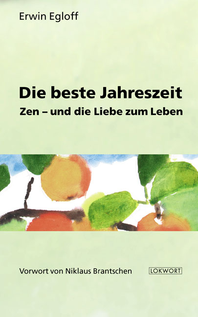 Die beste Jahreszeit - Erwin Egloff