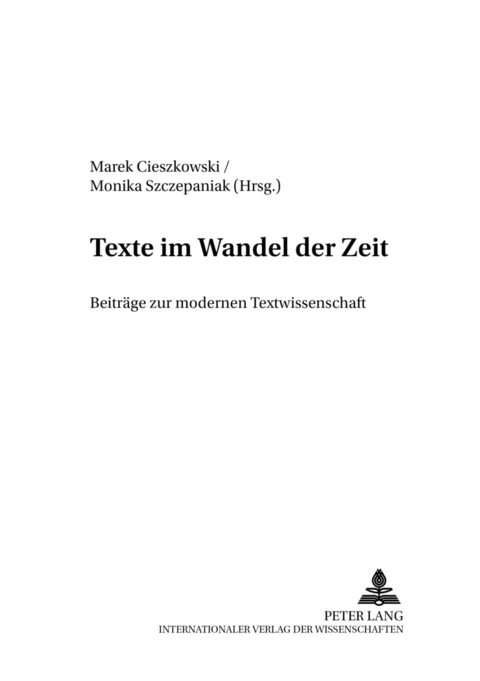 Texte im Wandel der Zeit - 