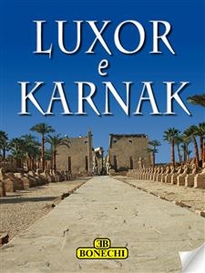 Luxor e Karnak - Patrizia Fabbri, Giovanna Magi