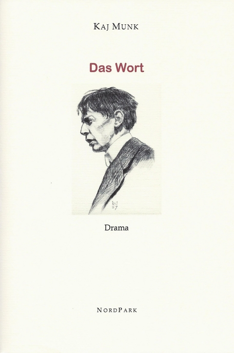 Das Wort - Kaj Munk