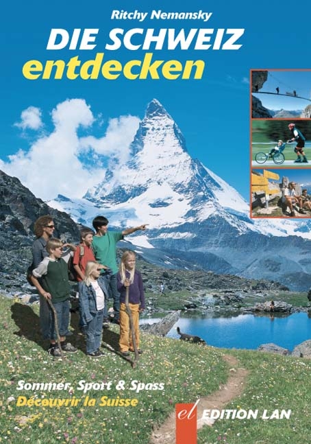 Die Schweiz entdecken - Ritchy Nemansky