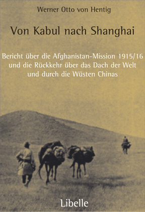 Von Kabul nach Shanghai - Werner O von Hentig