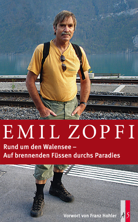 Rund um den Walensee - Emil Zopfi
