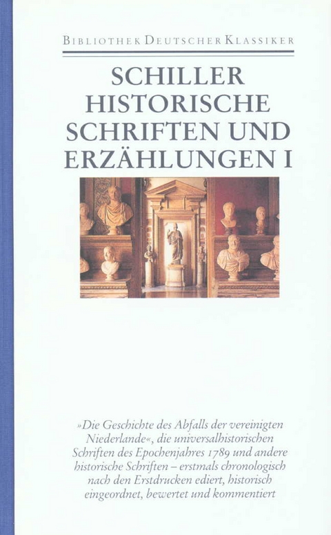 Werke und Briefe in zwölf Bänden - Friedrich Schiller