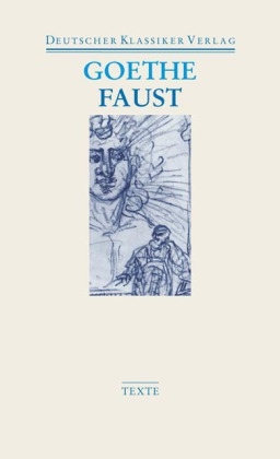 Faust - Johann Wolfgang Goethe