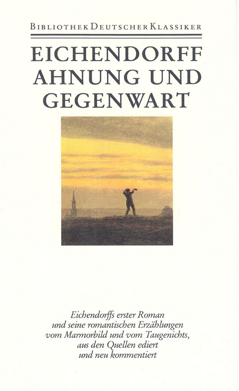 Werke in sechs Bänden - Joseph von Eichendorff