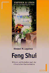 Feng Shui - Kirsten M Lagatree