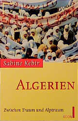 Algerien - Sabine Kebir