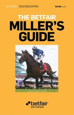 The Betfair Miller's Guide 2015/2016 Edition - Dennis Huxley
