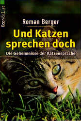 Und Katzen sprechen doch - Roman Berger
