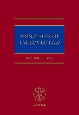 Principles of Takeover Regulation - David Kershaw