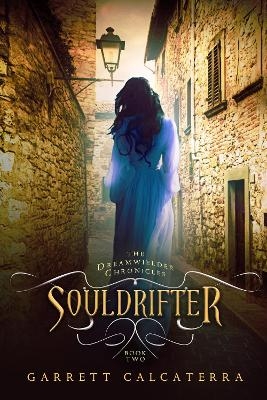 Souldrifter - Garrett Calcaterra