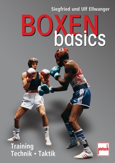 Boxen basics - Siegfried Ellwanger, Ulf Ellwanger