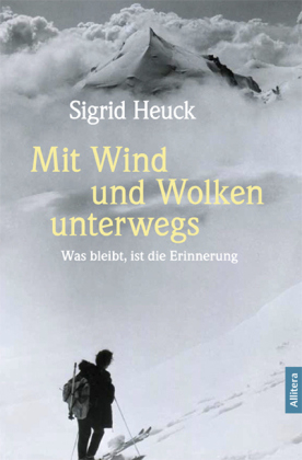 Mit Wind und Wolken unterwegs - Sigrid Heuck