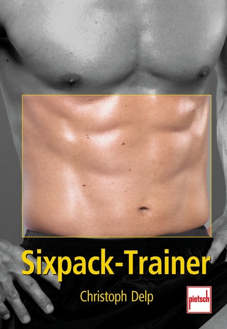 Sixpack-Trainer - Christoph Delp