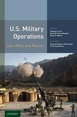 U.S. Military Operations - General Stanley A. McChrystal