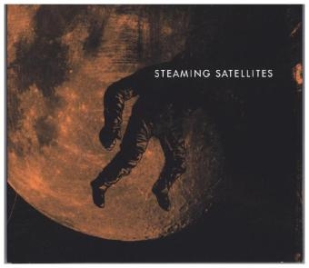 Steaming Satellites, 1 Audio-CD -  Steaming Satellites