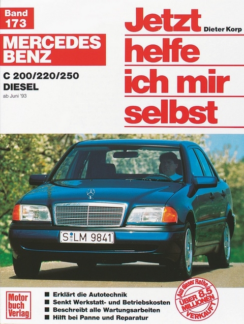 Mercedes-Benz C-Klasse Diesel (W 202) - Dieter Korp