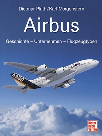 Airbus - Dietmar Plath, Karl Morgenstern