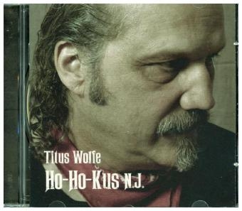 Ho-Ho-Kus N.J., 1 Audio-CD - Titus Wolfe