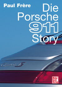 Die Porsche 911-Story - Paul Frére