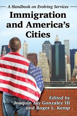 Immigration and America's Cities - 