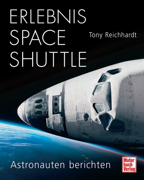 Erlebnis Space Shuttle - Tony Reichhardt
