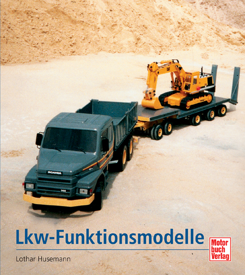 LKW-Funktionsmodelle - Lothar Husemann