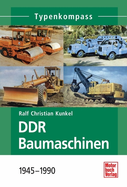 DDR Baumaschinen - Ralf Kunkel