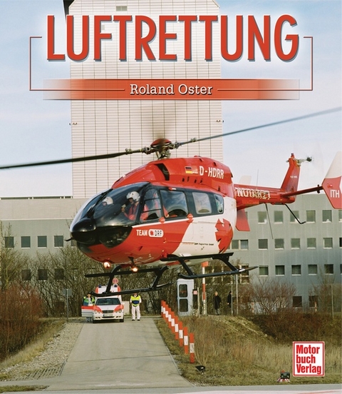 Luftrettung - Roland Oster