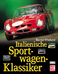 Italienische Sportwagen-Klassiker - Bernd Wieland