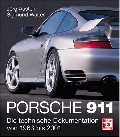 Porsche 911 - Jörg Austen, Sigmund Walter