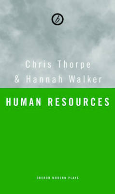 Human Resources - Chris Thorpe, Hannah Walker