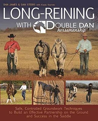 Long Reining with Double Dan - Dan James, Dan Steers