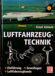 Luftfahrzeugtechnik - Ernst Götsch