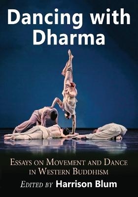 Dancing with Dharma - 