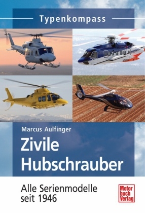 Zivile Hubschrauber - Marcus Aulfinger