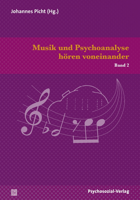 Musik und Psychoanalyse hören voneinander - 