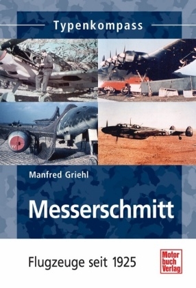 Messerschmitt - Manfred Griehl