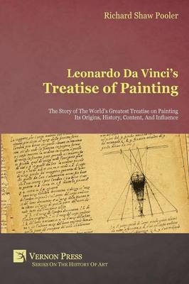 Leonardo da Vinci's Treatise of Painting - Richard Shaw Pooler
